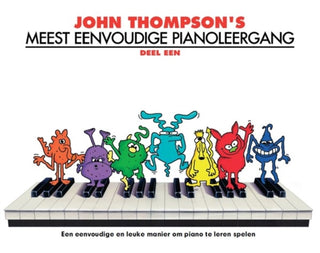 Cover image for 9781785580239 - John Thompson's Meest Eenvoudige Pianoleergang 1