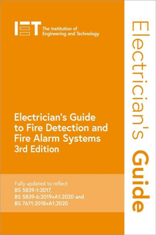 Cover image for 9781785616747 - Electrician's Guide to Fire Detection and Fire Alarm Systems