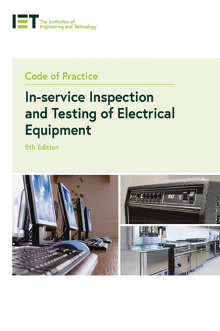 Cover image for 9781785619663 - Code of Practice for In-service Inspection and Testing of Electrical Equipment