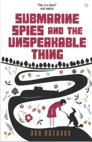Supplemental image for 9781785622960 - Submarine Spies and the Unspeakable Thing