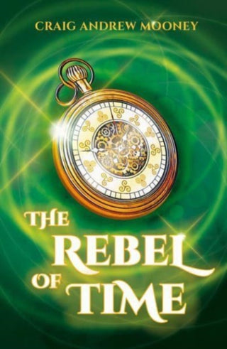 Cover image for 9781785633423 - The Rebel of Time