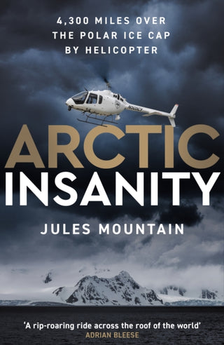 Cover image for 9781785633928 - Arctic Insanity
