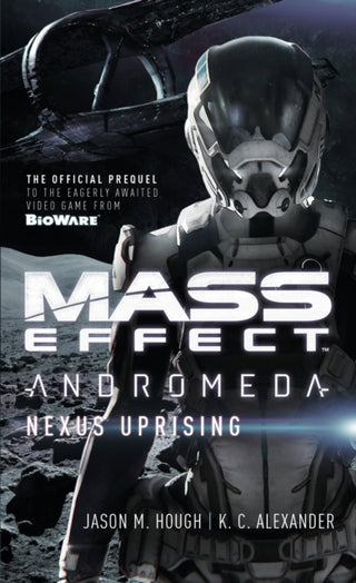Cover image for 9781785651564 - Mass Effect - Andromeda: Nexus Uprising