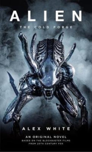 Cover image for 9781785651939 - Alien: The Cold Forge