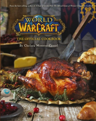 Cover image for 9781785654343 - World of Warcraft the Official Cookbook