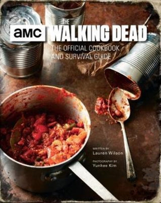 Cover image for 9781785657313 - The Walking Dead: The Official Cookbook
