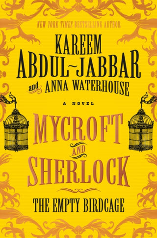 Cover image for 9781785659324 - Mycroft and Sherlock: The Empty Birdcage