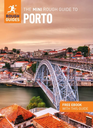 Cover image for 9781785732362 - The Mini Rough Guide to Porto: Travel Guide with eBook