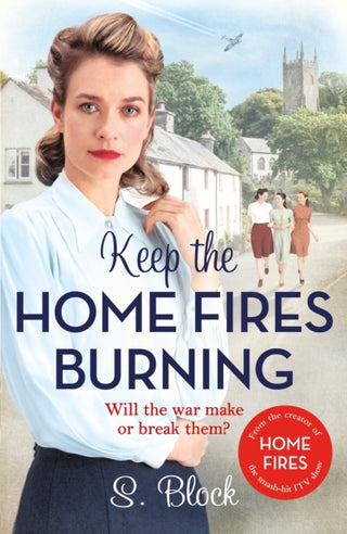 Cover image for 9781785763601 - Keep the Home Fires Burning