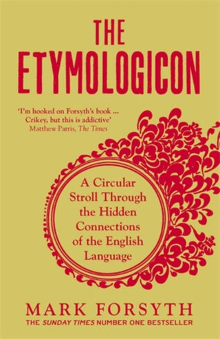 Supplemental image for 9781785781704 - The Etymologicon