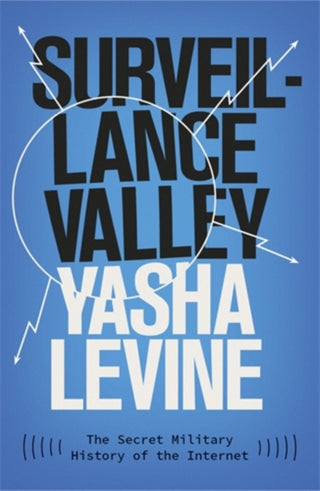 Cover image for 9781785785719 - Surveillance Valley