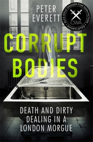Cover image for 9781785785955 - Corrupt Bodies