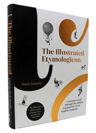 Cover image for 9781785787850 - The Illustrated Etymologicon