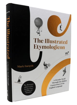 Cover image for 9781785787850 - The Illustrated Etymologicon