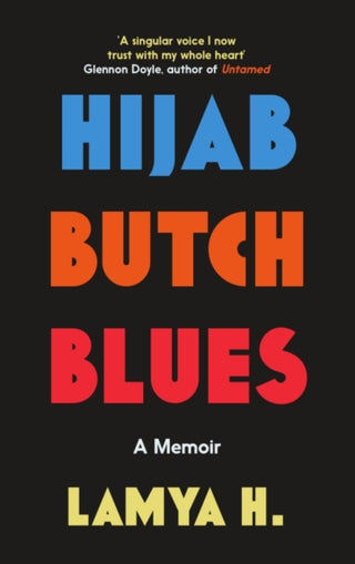 Cover image for 9781785788512 - Hijab Butch Blues