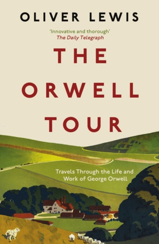 Cover image for 9781785789649 - The Orwell Tour