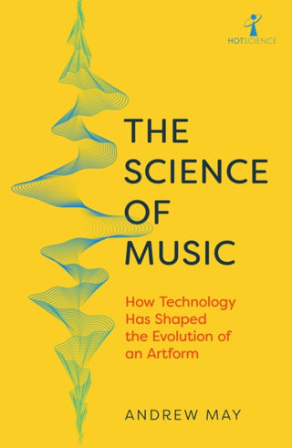 Cover image for 9781785789915 - The Science of Music
