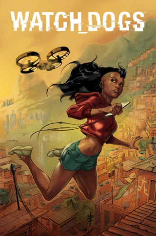 Cover image for 9781785864049 - Watch_Dogs: Return To Rocinha (Graphic Novel)