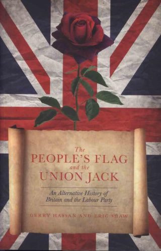 Cover image for 9781785903861 - The People's Flag and the Union Jack