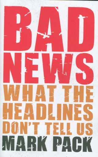 Cover image for 9781785905506 - Bad News