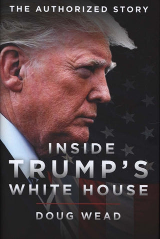 Cover image for 9781785905568 - Inside Trump's White House