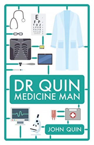Cover image for 9781785906299 - Dr. Quin, Medicine Man