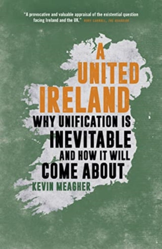 Cover image for 9781785906657 - A United Ireland