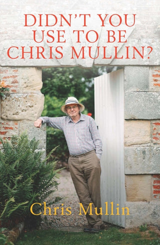 Cover image for 9781785907913 - Didn't You Use to Be Chris Mullin?