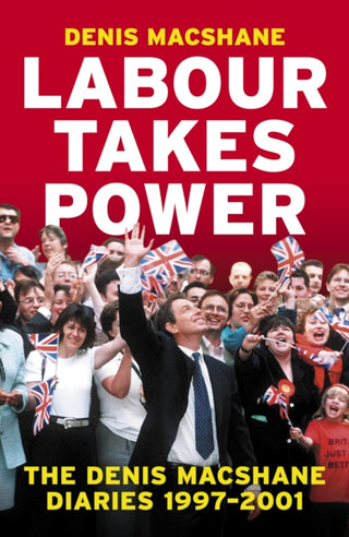 Cover image for 9781785908392 - Labour Takes Power