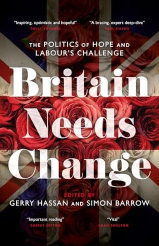 Cover image for 9781785909344 - Britain Needs Change