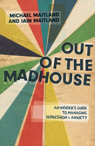 Cover image for 9781785923517 - Out of the Madhouse