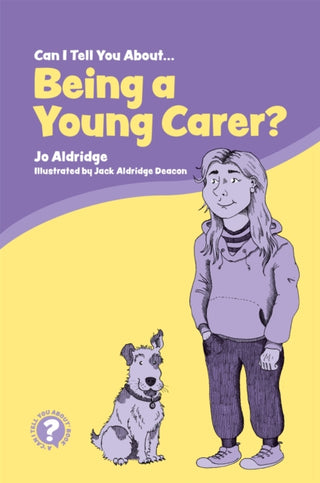 Cover image for 9781785925269 - Can I Tell You About Being a Young Carer?
