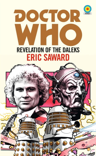 Cover image for 9781785944369 - Doctor Who: Revelation of the Daleks (Target Collection)