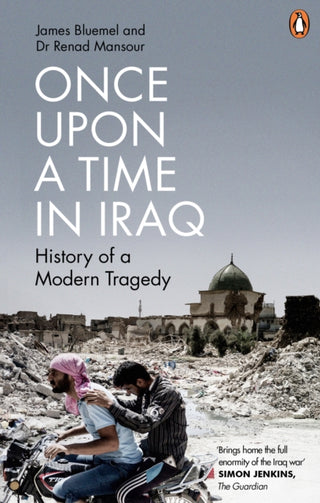 Cover image for 9781785944574 - Once Upon a Time in Iraq