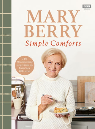 Cover image for 9781785945076 - Mary Berry's Simple Comforts