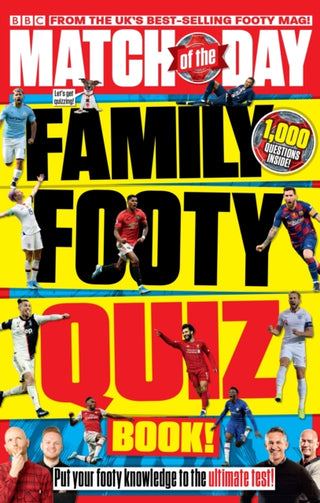 Cover image for 9781785946349 - Match of the Day Family Footy Quiz Book