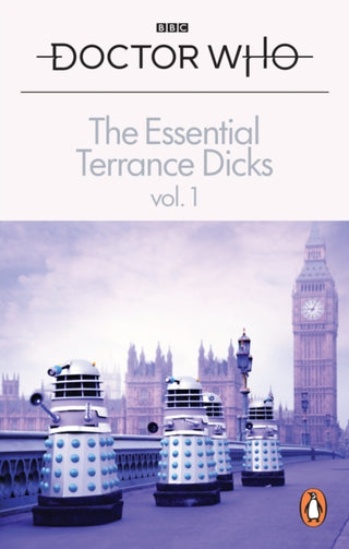 Cover image for 9781785946653 - The Essential Terrance Dicks Volume 1