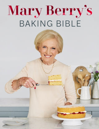 Cover image for 9781785947636 - Mary Berry's Baking Bible