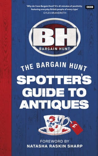 Cover image for 9781785947858 - Bargain Hunt: The Spotter's Guide to Antiques
