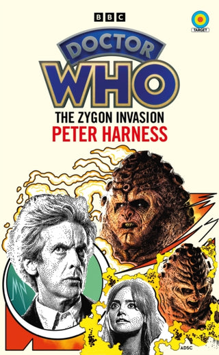 Cover image for 9781785947919 - Doctor Who: The Zygon Invasion (Target Collection)