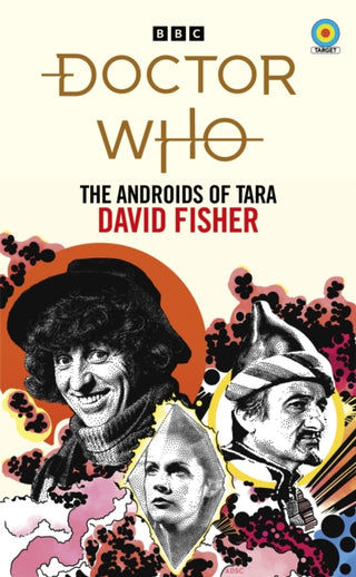 Supplemental image for 9781785947926 - Doctor Who: The Androids of Tara (Target Collection)
