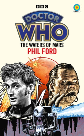 Cover image for 9781785948213 - Doctor Who: The Waters of Mars (Target Collection)