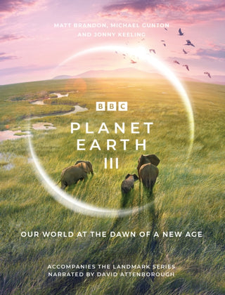 Cover image for 9781785948275 - Planet Earth III