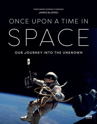 Cover image for 9781785949807 - Once Upon a Time in Space