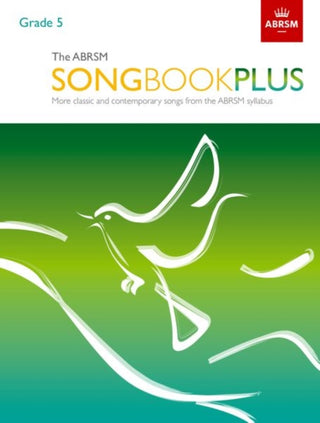 Cover image for 9781786010438 - The ABRSM Songbook Plus, Grade 5
