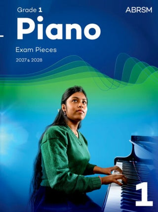 Cover image for 9781786011022 - Piano Exam Pieces 2027 & 2028, Abrsm Grade 1