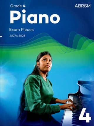 Cover image for 9781786011602 - Piano Exam Pieces 2027 & 2028, Abrsm Grade 4