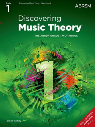 Cover image for 9781786013453 - Discovering Music Theory, The ABRSM Grade 1 Workbook