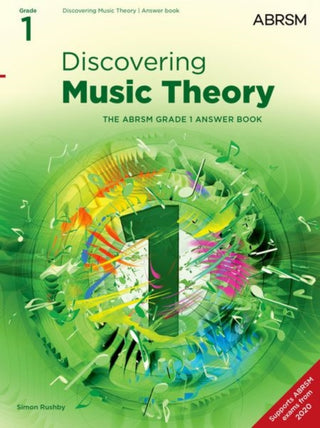 Cover image for 9781786013507 - Discovering Music Theory, The ABRSM Grade 1 Answer Book