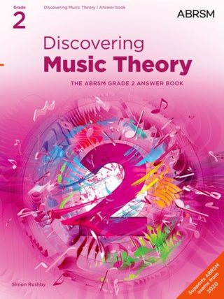 Cover image for 9781786013514 - Discovering Music Theory, The ABRSM Grade 2 Answer Book